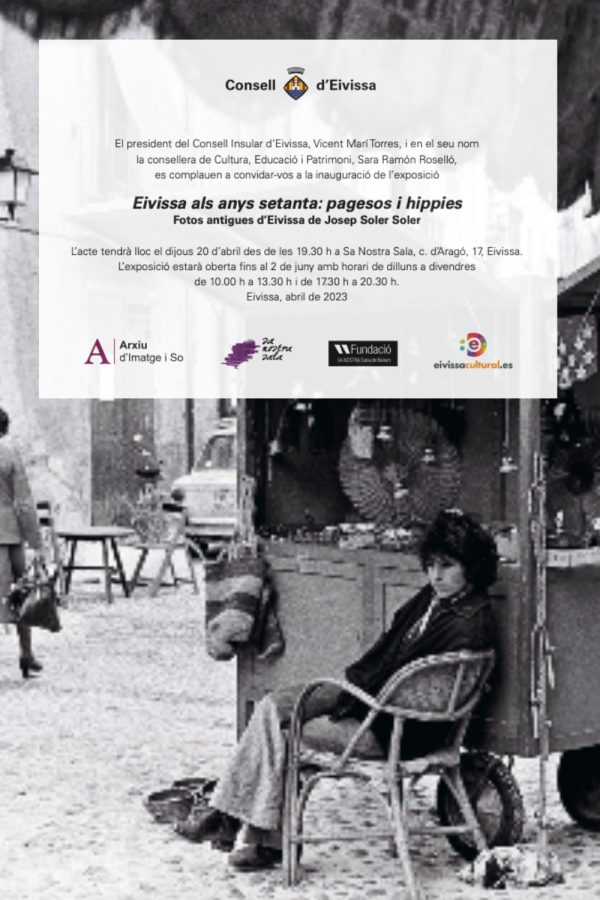 Exposición: 'Eivissa als anys setanta: pagesos i hippies', fotos antigues d’Eivissa de Josep Soler Soler.